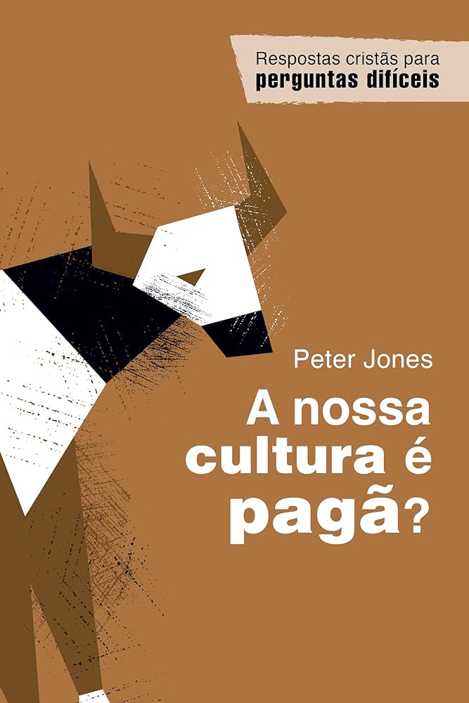 A nossa cultura é pagã?