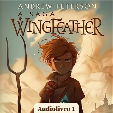 A Saga Wingfeather: Nos Limites do Mar Sombrio da Escuridão - Audiobook