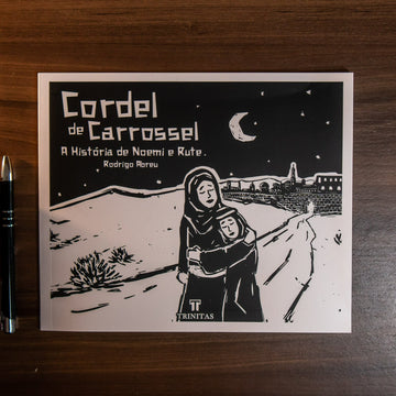 Cordel de Carrossel: A história de Noemi e Rute