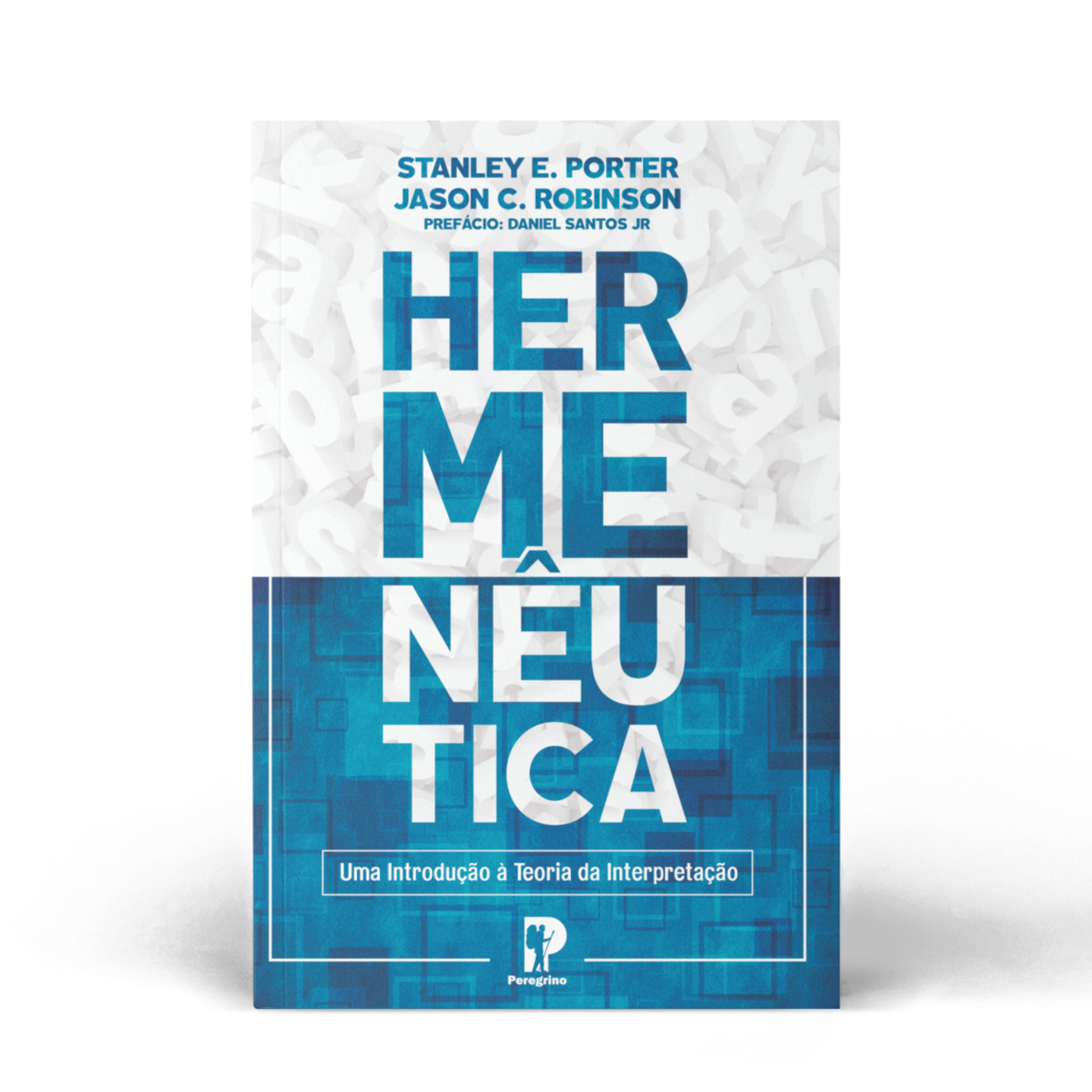 Hermenêutica: uma introdução à teoria