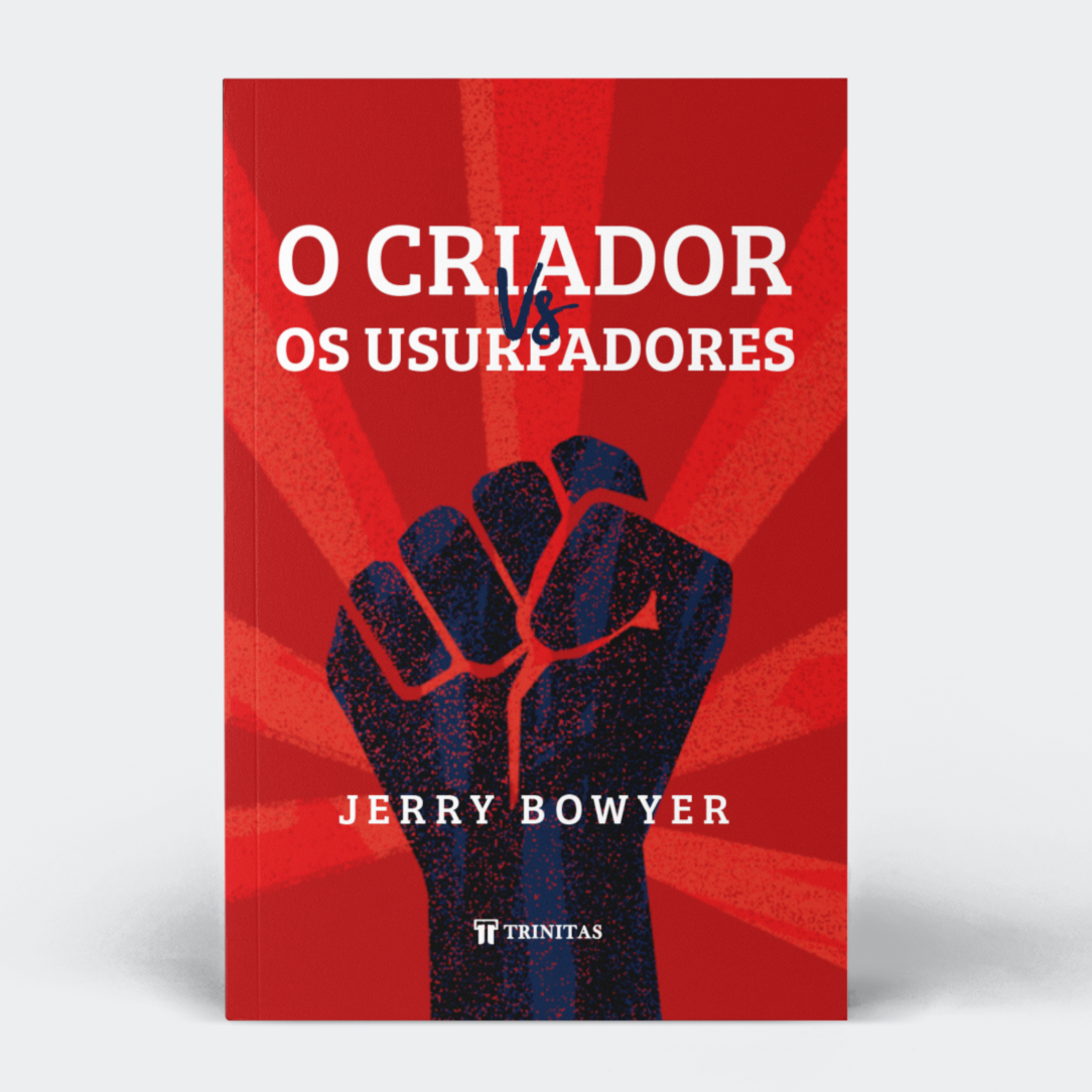 O Criador vs. Os Usurpadores