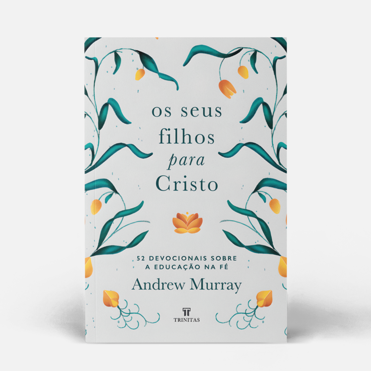 Os Seus Filhos Para Cristo