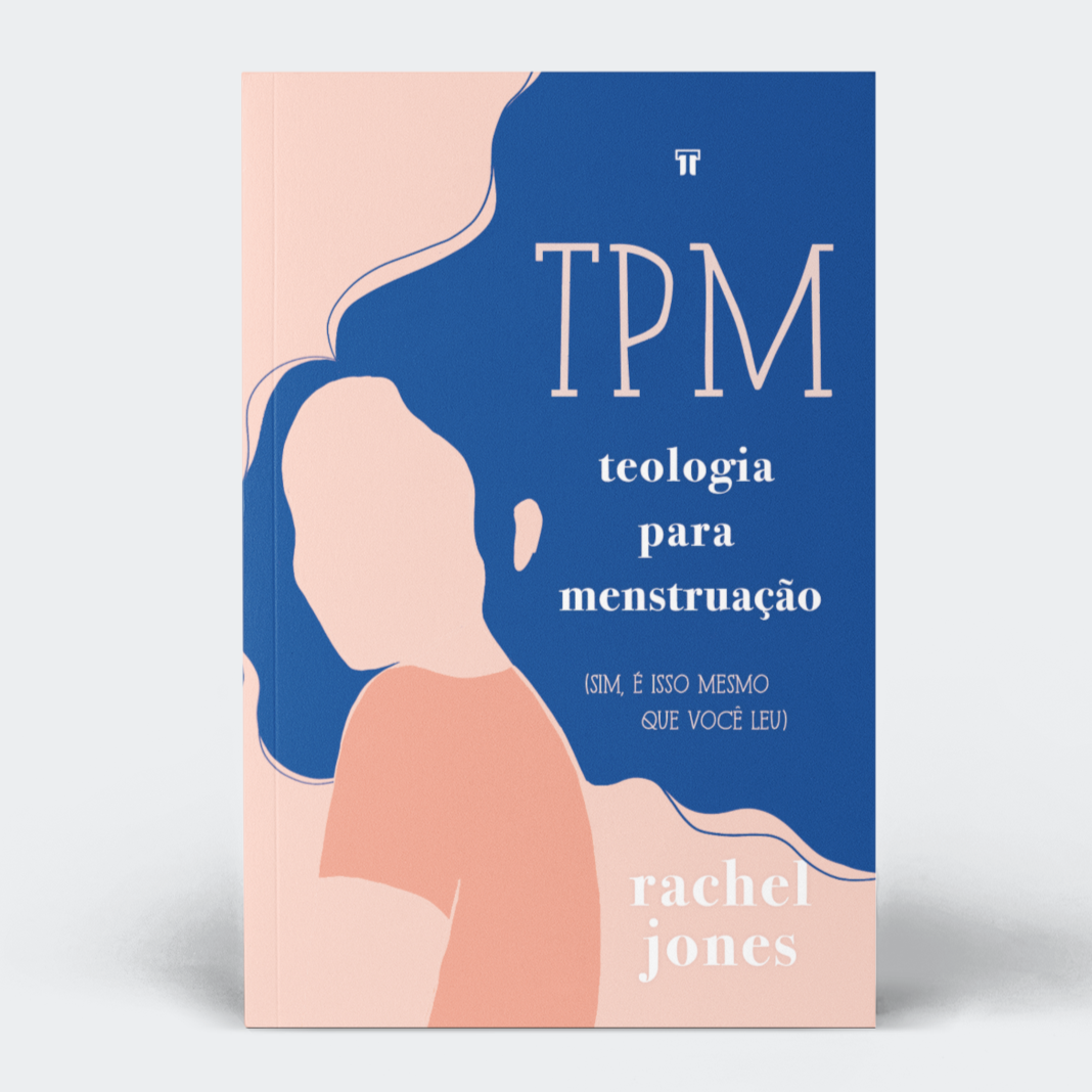 TPM: Teologia Para Menstruação