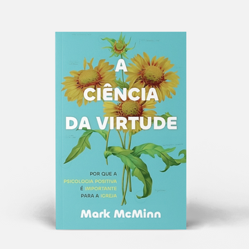 A Ciência da Virtude