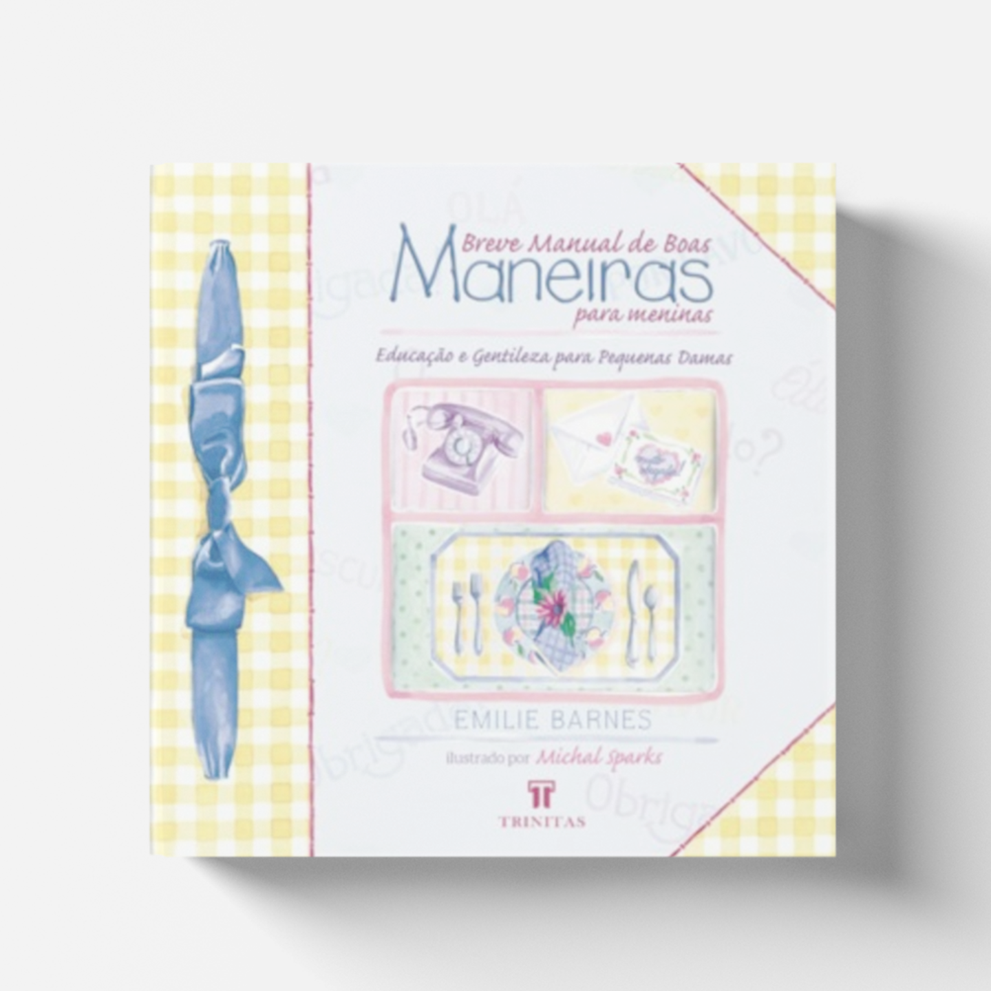 Breve Manual de Boas Maneiras para Meninas