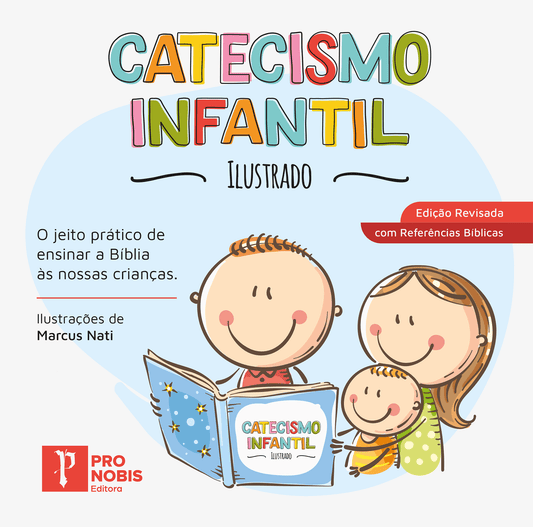 Catecismo Infantil - 2ª Edição (Revisada - Referências Bíblicas)