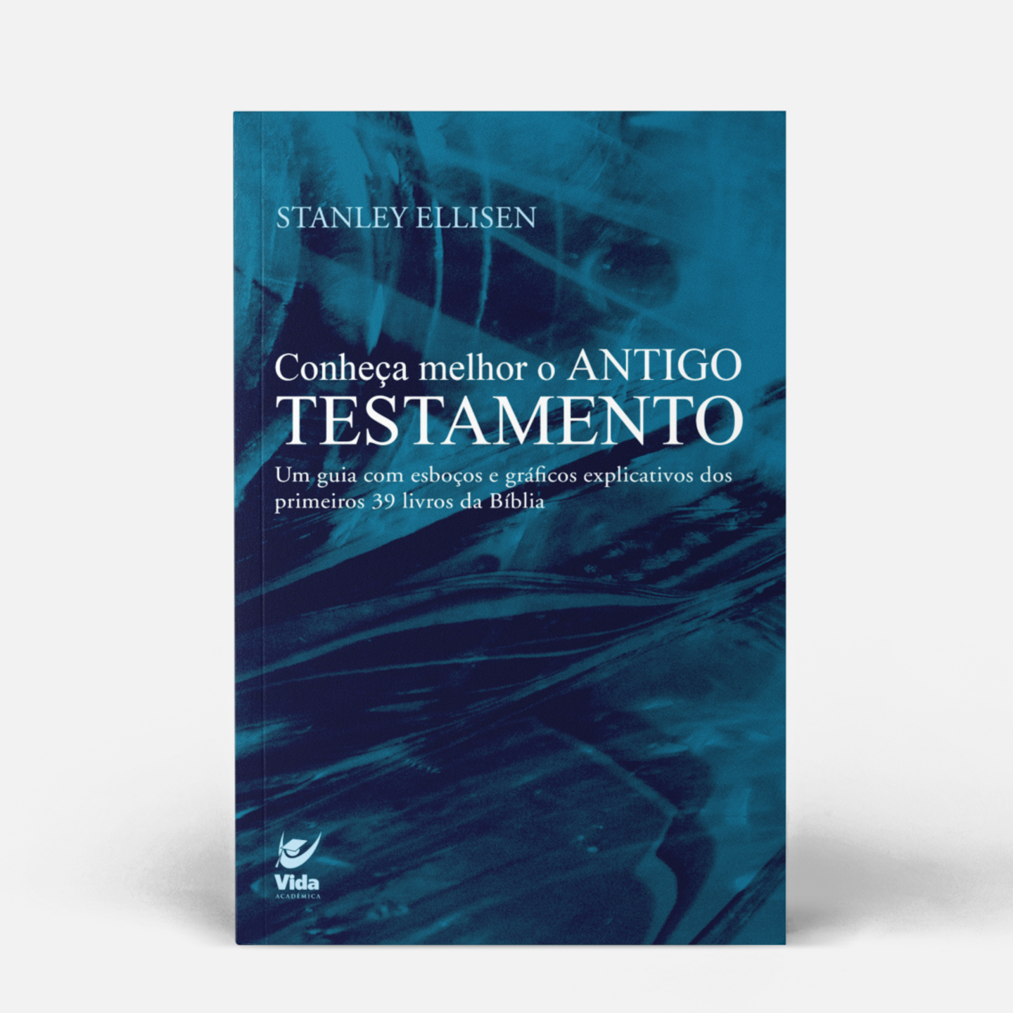 Conheça melhor o Antigo Testamento