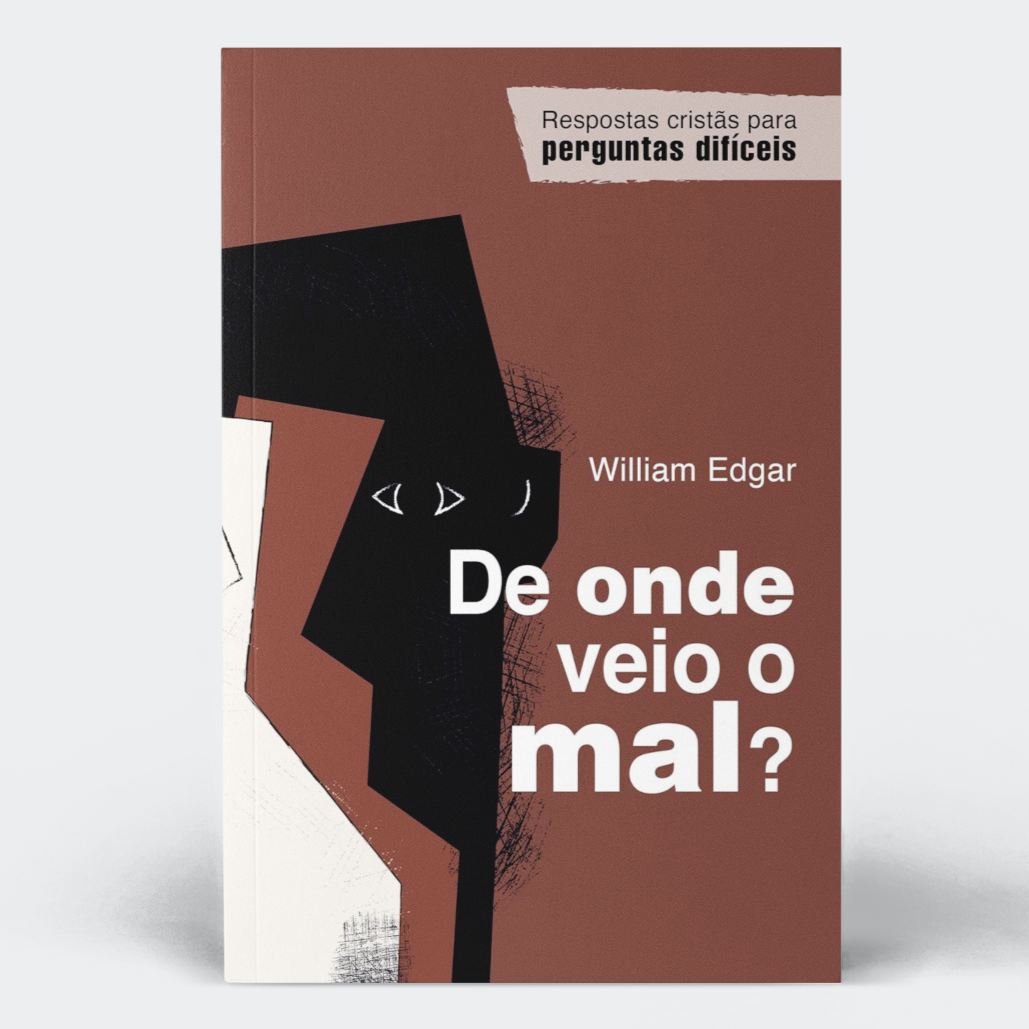 De onde veio o mal?