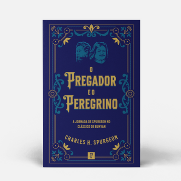 O Pregador e o Peregrino