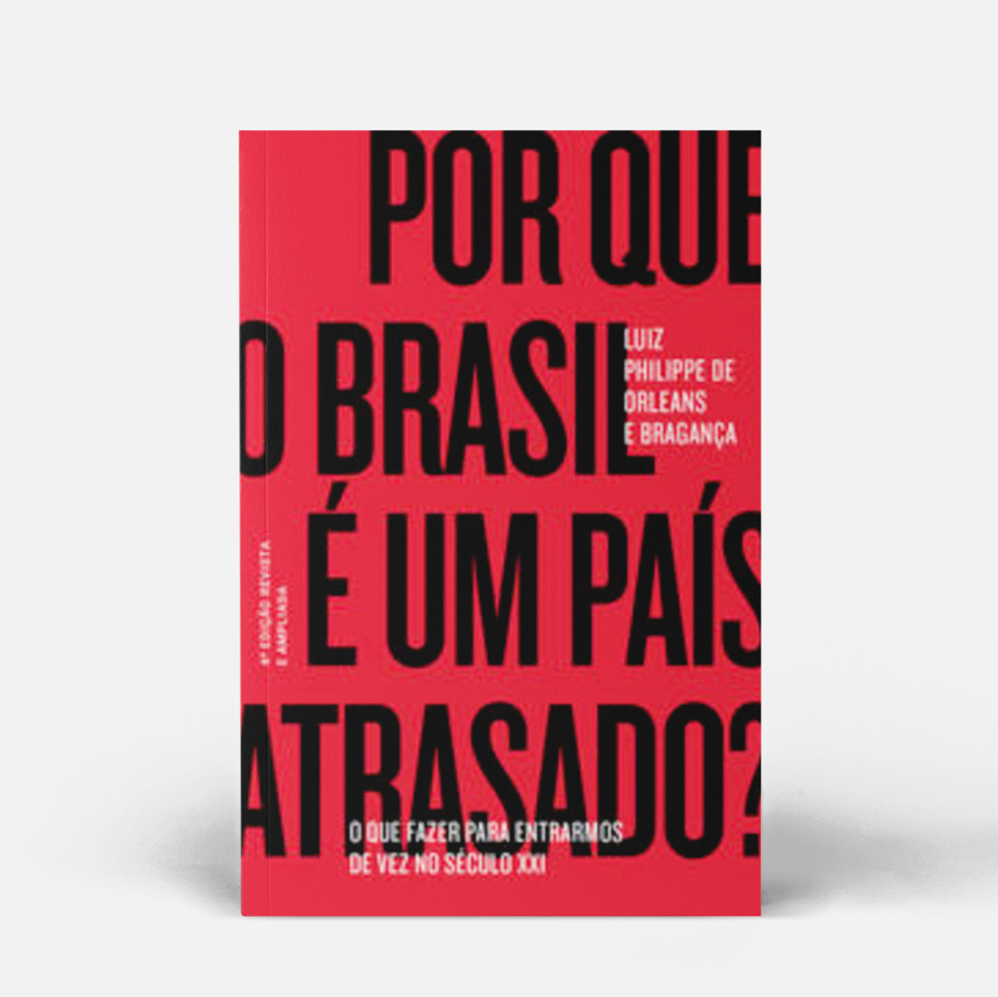 Por que o Brasil é um país atrasado?