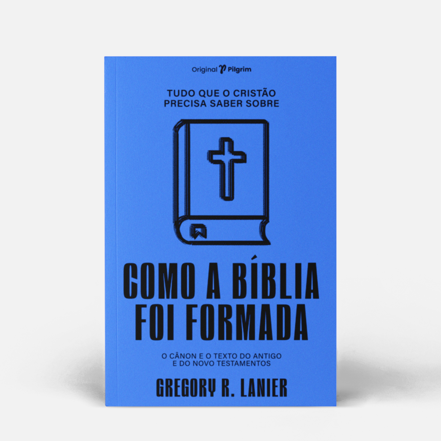 Tudo que o cristão precisa saber sobre como a Bíblia foi formada