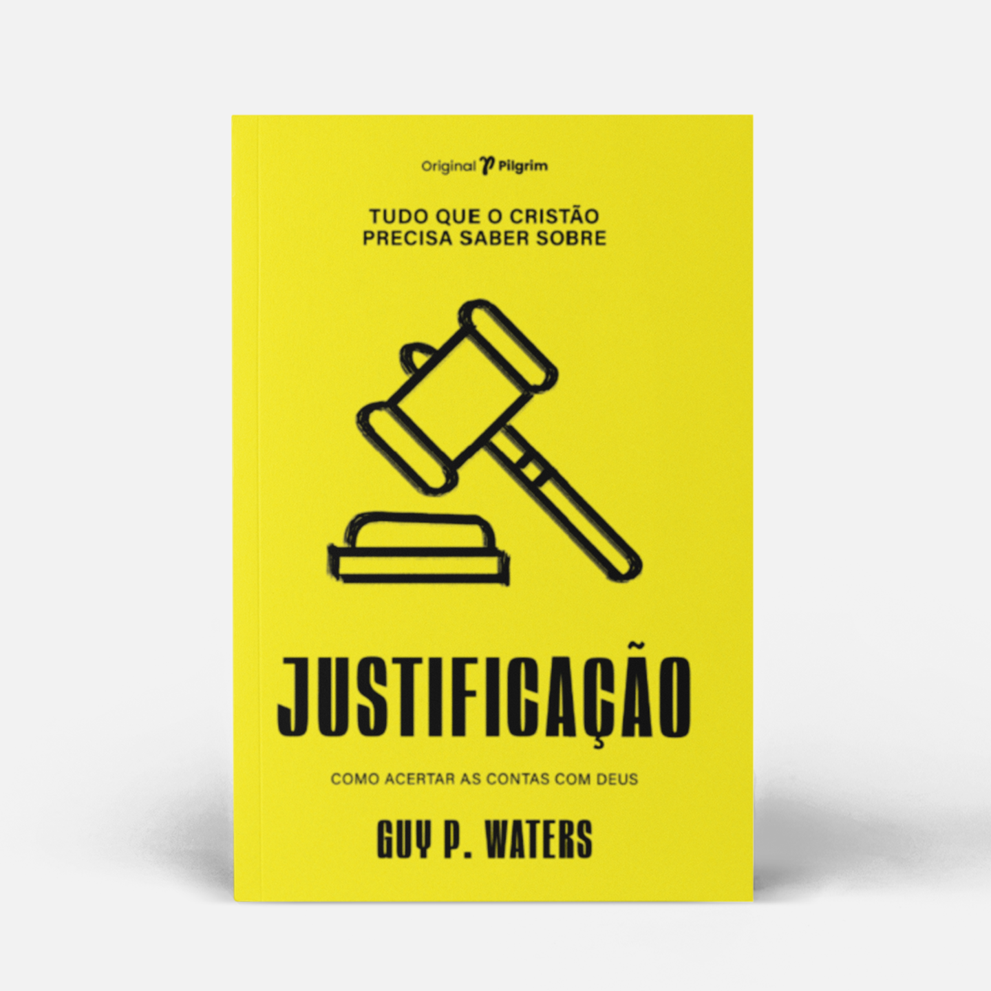 Tudo que o cristão precisa saber sobre justificação